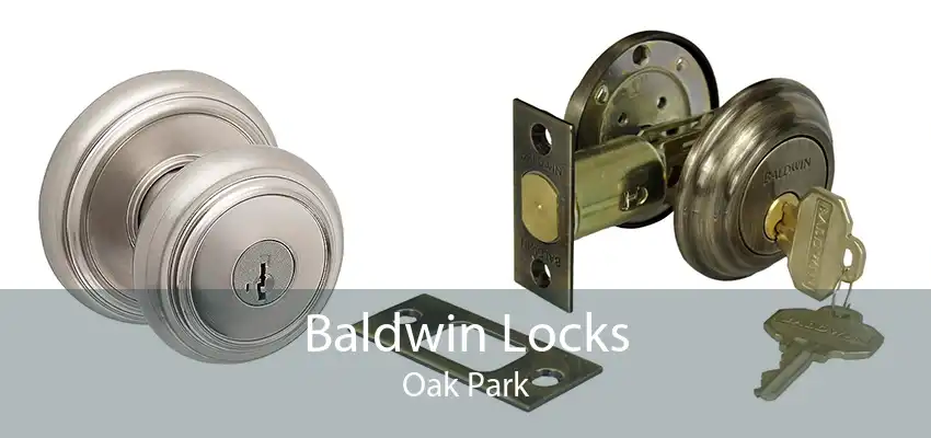Baldwin Locks Oak Park