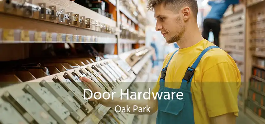 Door Hardware Oak Park