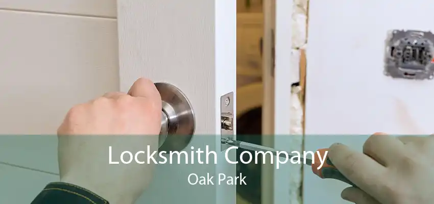 Locksmith Company Oak Park