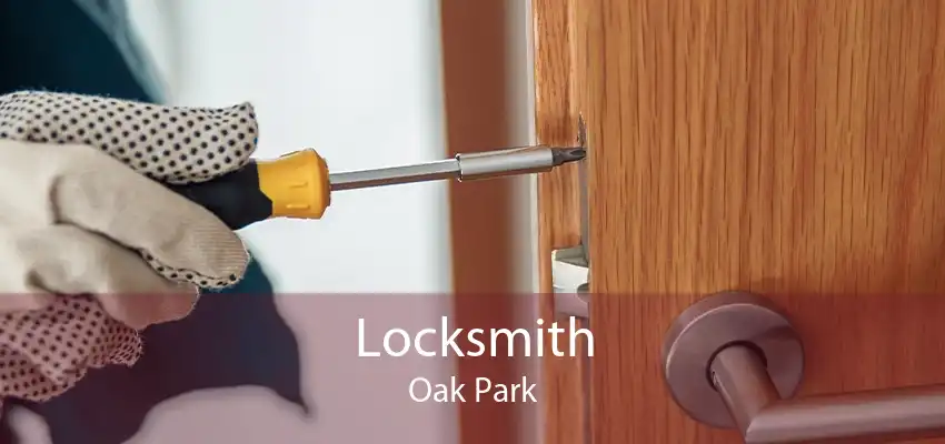 Locksmith Oak Park
